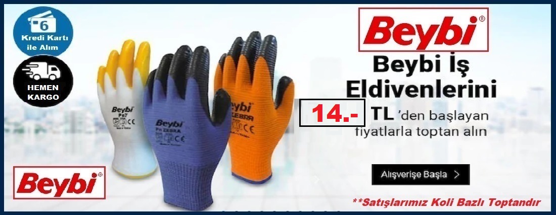BEYBİ İŞ ELDİVENLERİ 1